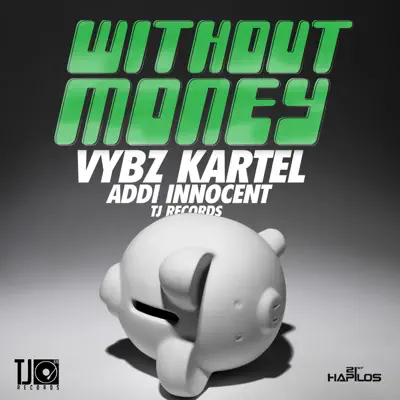 Without Money - Single - Vybz Kartel