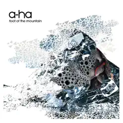 Foot of the Mountain (Bonus Track Version) - A-Ha