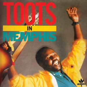 Toots in Memphis