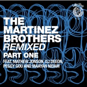 The Martinez Brothers Remixed, Pt. 1 - EP artwork