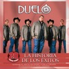 Duelo - Te Odio Y Te Amo