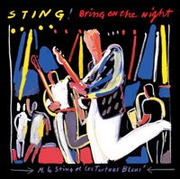 Sting - Bring On the Night (Live) artwork
