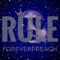 Rule (feat. Uness) - ForeverPreach lyrics