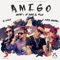 Amigo Mio (feat. Chris Wandell, Gotay & El Chulo) - JP lyrics
