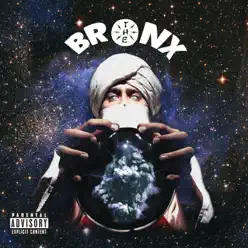 The Bronx (Explicit Version) - The Bronx