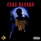 I Do This - Ceke Blanko lyrics