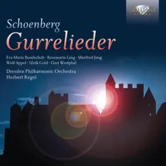 Schoenberg: Gurrelieder by Dresden Philharmonic Orchestra, Members of the Rundfunk-Sinfonie-Orchester Leipzig & Herbert Kegel album reviews, ratings, credits