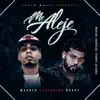 Me Aleje (feat. Brray) - Single album lyrics, reviews, download