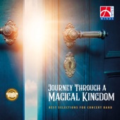 Journey Through a Magical Kingdom - Best Selections for Concert Band artwork