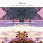 Biome - The Shores of Temenos (Bamboo Windsong Mix)