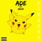 Pikachu (feat. Novet) - ADE lyrics