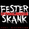 Fester Skank (feat. Diztortion) artwork