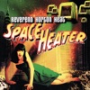 Space Heater, 1998