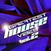 Greatest House Vibes, Vol. 2