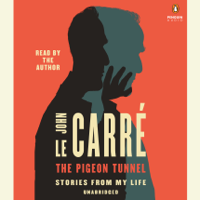 John le Carré - The Pigeon Tunnel: Stories from My Life (Unabridged) artwork