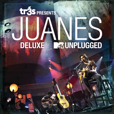 Tr3s Presents Juanes MTV Unplugged (Deluxe Edition) - Juanes