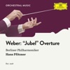 Weber: "Jubel" - Overture, Op. 59 - Single