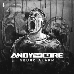 Neuro Alarm - EP by Andy The Core album reviews, ratings, credits