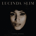 Lucinda Slim - Wrath of the Lawmen (feat. The Haggis Horns)