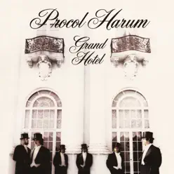 Grand Hotel: Remastered & Expanded Edition - Procol Harum