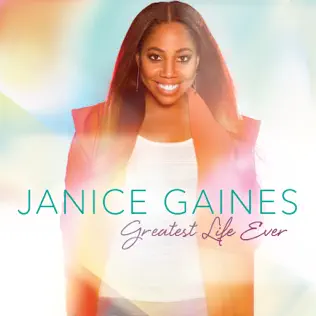 Album herunterladen Janice Gaines - Greatest Life Ever