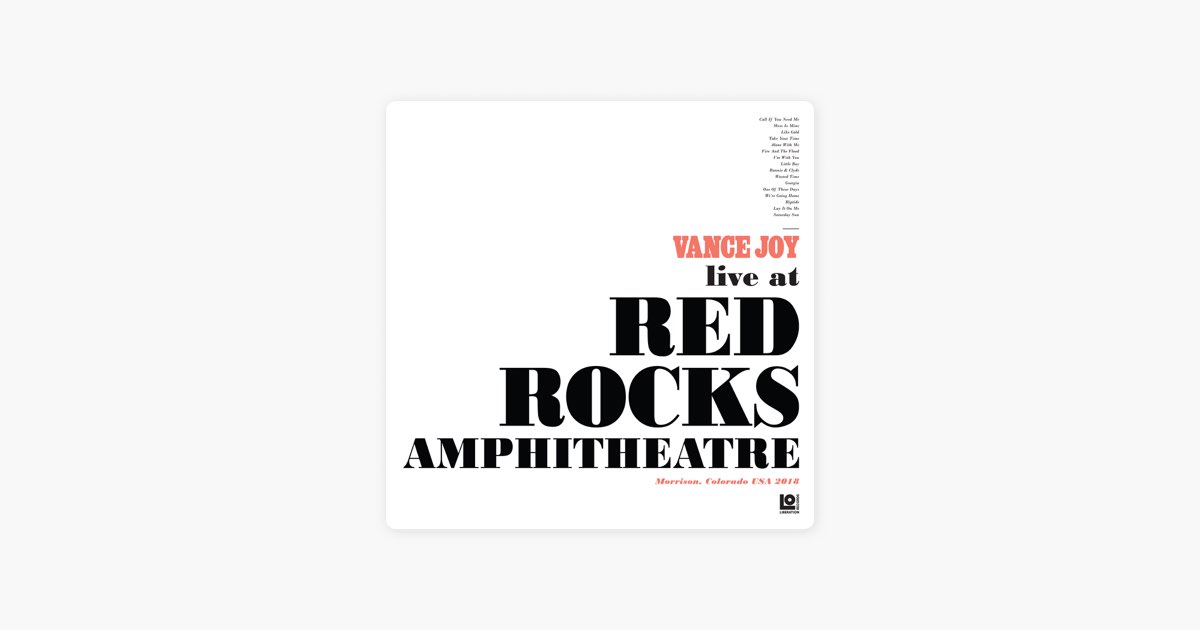 lay-it-on-me-live-at-red-rocks-amphitheatre-by-vance-joy-song-on-apple-music