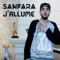 J'allume - Sanfara lyrics