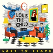 Last to Leave (feat. Caroline Ailin) artwork