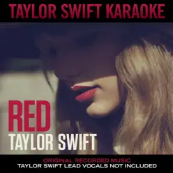 Red (Karaoke Version) - Taylor Swift