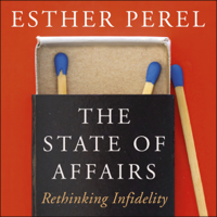 Esther Perel - The State Of Affairs artwork