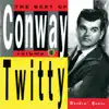 Stream & download The Best of Conway Twitty, Vol. 1: Rockin' Years