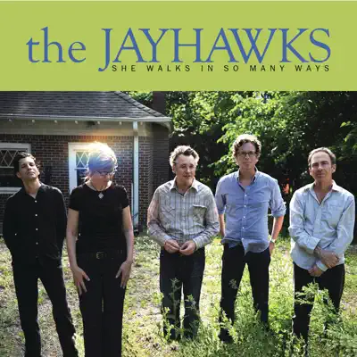 She Walks In So Many Ways - Single - The Jayhawks
