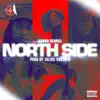 Northside - Single album lyrics, reviews, download