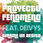 Tirame Un Besito (feat. Deivys) artwork