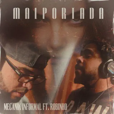 La Malportada - Single - Robinho