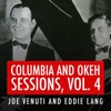 Joe Venuti and Eddie Lang Columbia and Okeh Sessions, Vol. 4, 2018
