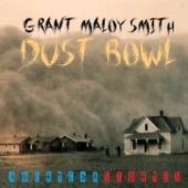 Grant Maloy Smith - I Come From America