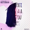 Pati saa pou ou - Single