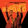 The Hitman's Bodyguard (Original Soundtrack Album) artwork