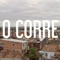 O Corre (feat. Mução & Ian Chiappetta) - Chave Mestra lyrics