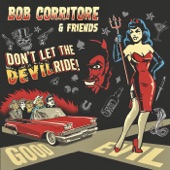 Bob Corritore & Friends: Don't Let the Devil Ride! artwork