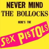Sex Pistols - Anarchy In The UK (Remastered 2012)
