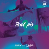 Tant pis (feat. Dadju) - Single