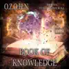 Book of Knowledge (feat. O.Z.O.H.N.) - Single album lyrics, reviews, download