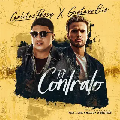 El Contrato - Single - Carlitos Rossy