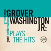 Grover Washington: Plays the Hits (Great Songs/Great Performances) - EP artwork