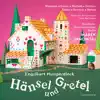 Humperdinck: Hänsel und Gretel, EHWV 93.3 (Live) album lyrics, reviews, download