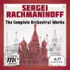 Rachmaninov: Complete Orchestral Works album lyrics, reviews, download