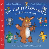 Julia Donaldson - The Gruffalo's Child Song and Other Songs artwork