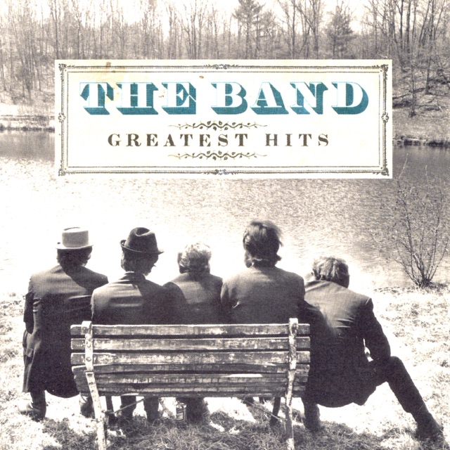 The Band Greatest Hits (Remastered) Album Cover